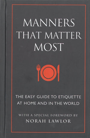 Manners That Matter Most