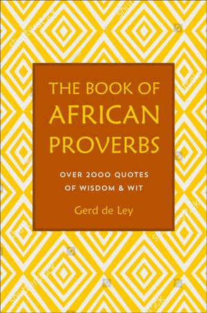 The Book of African Proverbs