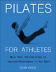 Book cover of: Pilates for Athletes. By: Sean Vigue