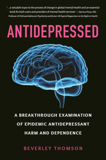 Book cover of: Antidepressed. By: Beverley Thomson