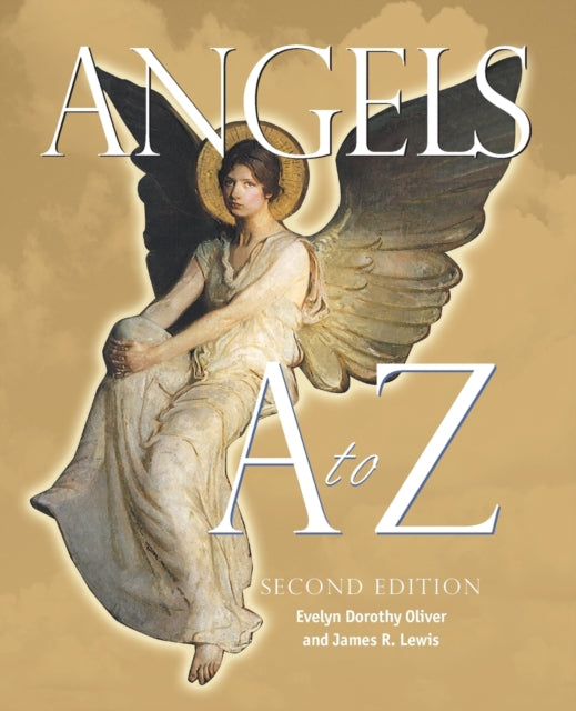 Book cover of: Angels A To Z. By: Evelyn Dorothy Oliver, James R. Lewis