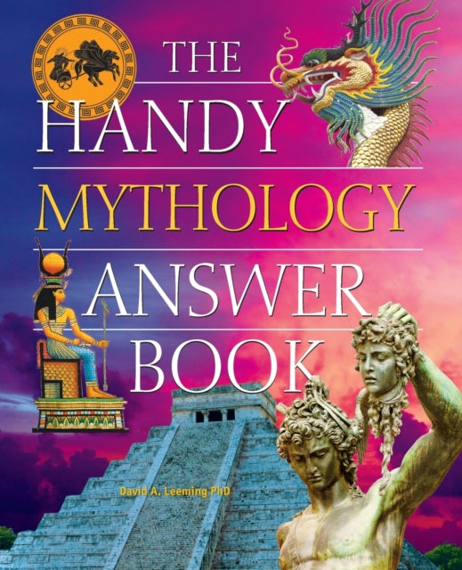 Book cover of: Handy Mythology Answer Book. By: David Adams Leeming