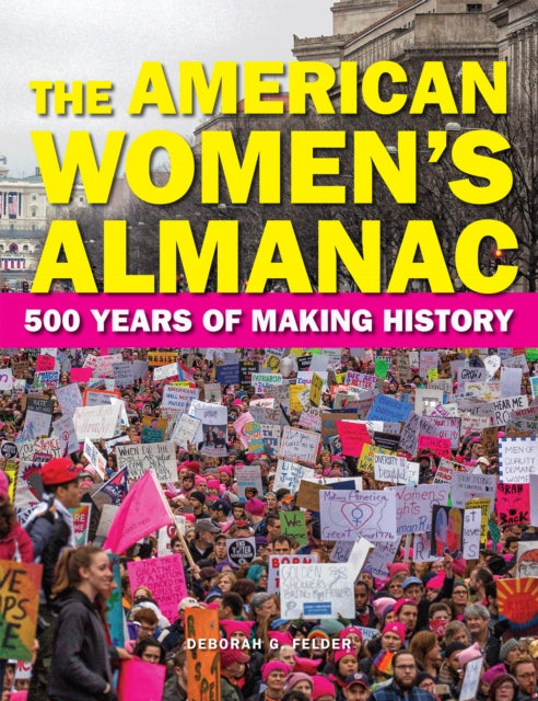 Book cover of: American Women's Almanac. By: Deborah G. Felder