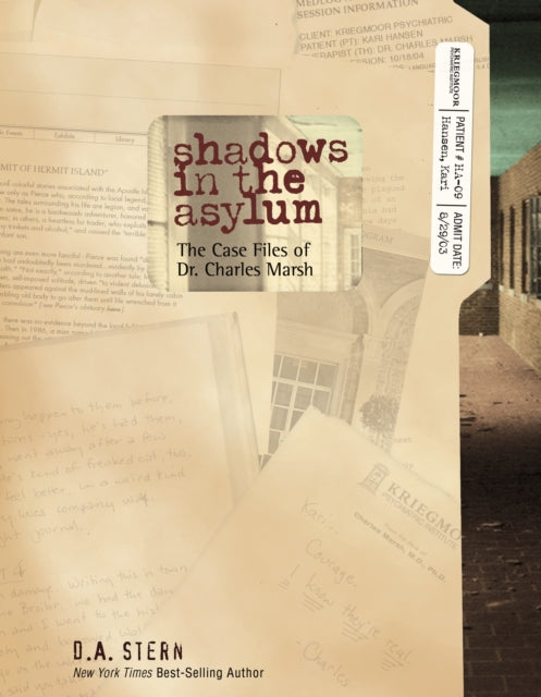 Book cover of: Shadows in the Asylum. By: D. A. Stern