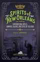 Book cover of: Spirits of New Orleans