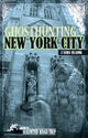Book cover of: Ghosthunting New York City. By: L'Aura Hladik