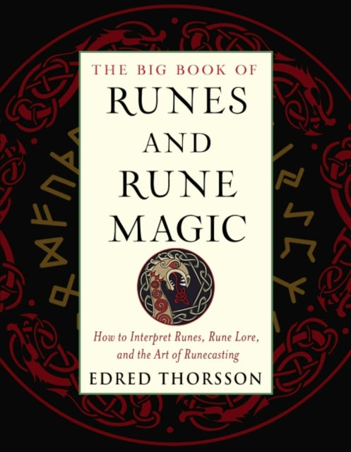 Book cover of: Big Book of Runes and Rune Magic. By: Edred Thorsson