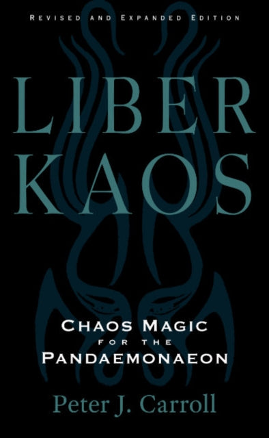 Book cover of: Liber Kaos. By: Peter J. Carroll