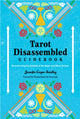 Book cover of: Tarot Disassembled Guidebook. By: Jennifer Cooper Steidley