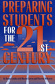 Book cover of: Preparing Students for the 21st Century. By: Donna Uchida