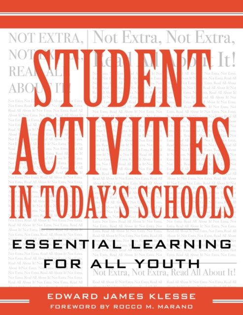 Book cover of: Student Activities in Today's Schools. By: Edward James Klesse