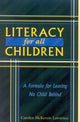 Book cover of: Literacy For All Children. By: Carolyn McKenzie Lawrence