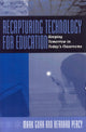 Book cover of: Recapturing Technology for Education. By: Gura Mark