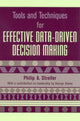 Book cover of: Tools and Techniques for Effective Data-Driven Decision Making. By: Philip A. Streifer