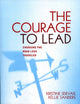 Book cover of: Courage to Lead