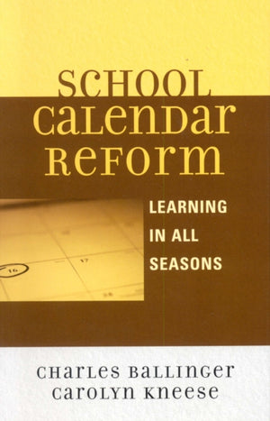 School Calendar Reform