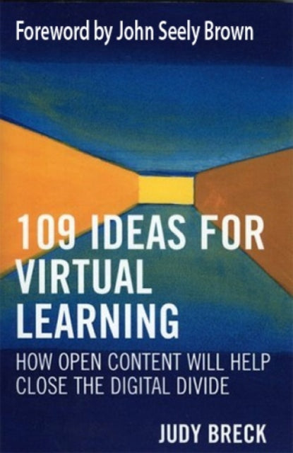 Book cover of: 109 Ideas for Virtual Learning. By: Judy Breck