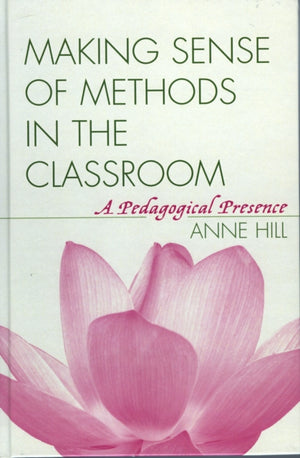 Making Sense of Methods in the Classroom