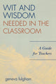 Book cover of: Wit and Wisdom Needed in the Classroom. By: Geneva Fulgham