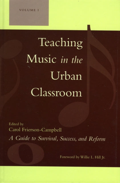 Book cover of: Teaching Music in the Urban Classroom. By: Frierson-Campbell Carol