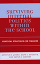 Book cover of: Surviving Internal Politics Within the School. By: Johns Beverley H.