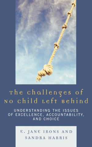 The Challenges of No Child Left Behind