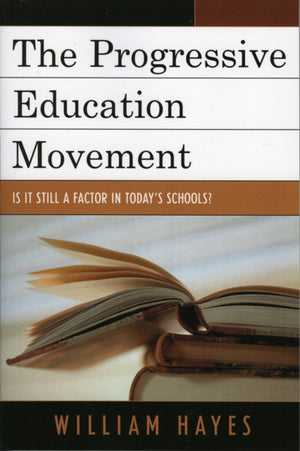 The Progressive Education Movement