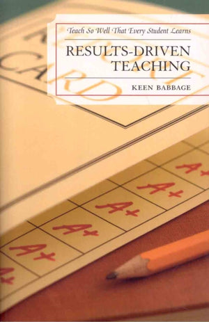 Results-Driven Teaching
