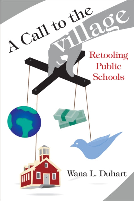 Book cover of: Call to the Village. By: Duhart Wana, Wana L. Duhart
