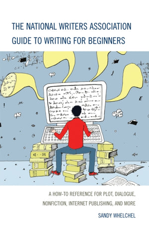 National Writers Association Guide to Writing for Beginners