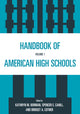 Book cover of: Handbook of American High Schools. By: Kathryn M. Borman