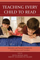 Book cover of: Teaching Every Child to Read. By: Rita Stafford Dunn