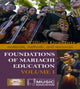 Book cover of: Foundations of Mariachi Education