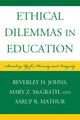 Book cover of: Ethical Dilemmas in Education. By: Beverley H. Johns