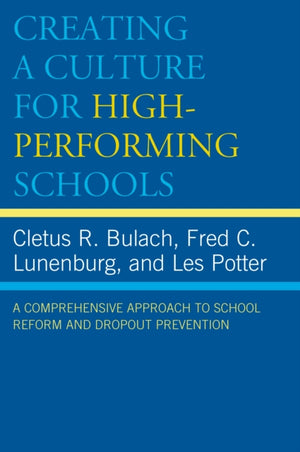 Creating a Culture for High-Performing Schools