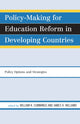 Book cover of: Policy-Making for Education Reform in Developing Countries