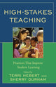 Book cover of: High-Stakes Teaching