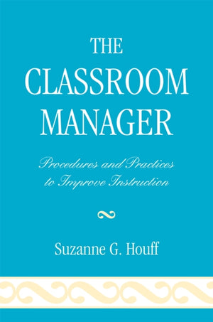 The Classroom Manager
