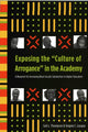 Book cover of: Exposing the "Culture of Arrogance" in the Academy. By: Gail L. Thompson