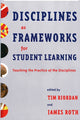 Book cover of: Disciplines as Frameworks for Student Learning