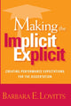 Book cover of: Making the Implicit Explicit. By: Barbara E. Lovitts
