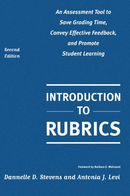Book cover of: Introduction to Rubrics. By: Dannelle D. Stevens