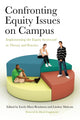 Book cover of: Confronting Equity Issues on Campus. By: Estela Mara Bensimon