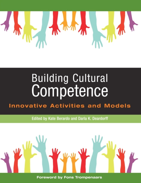 Book cover of: Building Cultural Competence. By: Darla K. Deardorff