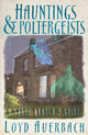 Book cover of: Hauntings and Poltergeists. By: Loyd Auerbach
