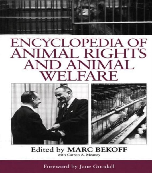 Book cover of: Encyclopedia of Animal Rights and Animal Welfare