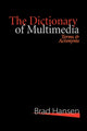 Book cover of: Dictionary of Multimedia 1999. By: Brad Hansen