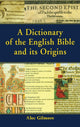Book cover of: Dictionary of the English Bible and its Origins
