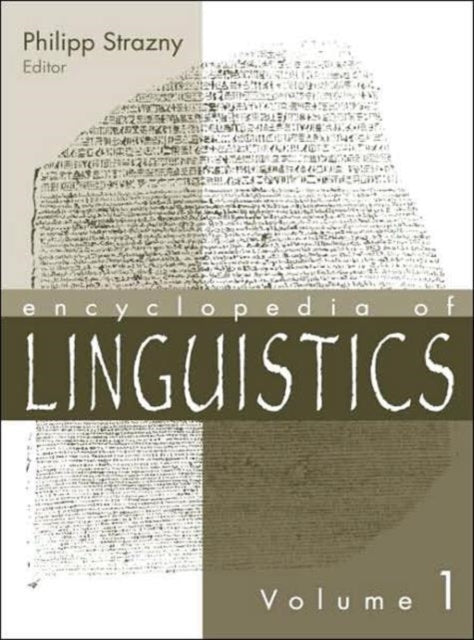 Book cover of: Encyclopedia of Linguistics. By: Philipp Strazny