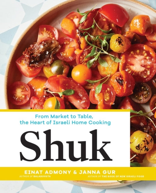 Book cover of: Shuk. By: Einat Admony